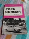 Ford Corsair 1500 including GT Olyslager Owners Workshop Manual VGC FREE POST