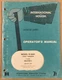 INTERNATIONAL HOUGH D-120C Pay Dozer Operators Manual OM-D-120C3. 1972 ORIGINAL
