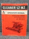 OEM Genuine Factory Allis Chalmers Gleaner L2 & M2 Combine Operators Manual