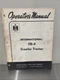ORIGINAL OEM International Harvester TD-9 Crawler Tractor Operator's Manual
