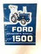 OEM FORD 1500 OPERATOR'S MANUAL SE3751A- FREE SHIPPING