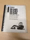 Kobelco SK025 SK030 SK035 Excavator OEM Operator's Manual