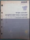 KOHLER K91 K141 K161 K181 K241 K301 ENGINE SERVICE SHOP REPAIR WORKSHOP MANUAL