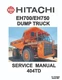 Hitachi EH700/EH750 404TD Series Service Manual