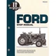 Fits Ford DEXTA SUPER DEXTA MAJOR SUPER MAJOR SHOP REPAIR MANUAL FO201