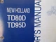 New Holland TD80D TD95D Operators Manual 87630741