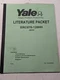 YALE LITERATURE PACKET ERC070-120HH B839 2005 MAINTENANCE DIAGRAM GUIDE