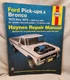 1973-1979 Ford Pick-Ups & Bronco Haynes Repair Manual 36054 V8 6 Cylinder Inline