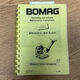 Bomag BPR 30/38D 35/38D OPERATION & MAINTENANCE MANUAL PLATE COMPACTOR VIBRATORY