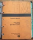 John Deere 24-A & 90 Skid Steer Technical Repair Manuals TM-1205 TM-1157