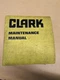 Clark Model 475B Excavator Service And Maintenance Manual