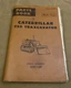CATERPILLAR 955 TRAXCAVATOR PARTS BOOK FORM UE070039 SERIAL NUMBERS 61H1 - UP