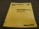 Komatsu WA320-1LC Wheel Loader Owner Operator Maintenance Manual A25001-