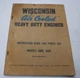 WISCONSIN AIR COOLED HEAVY DUTY ENGINES INSTRUCTION PARTS MANUAL ABN AKN O579-24