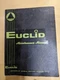 Euclid Maintenance Manual, Models S24, TS24, Tractors & 78SH Scrapers, 1966