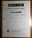 Kubota K-116 Loader for L305DT L345DT L355SS Owner Operator & Parts Manual 5/83
