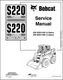 Bobcat S220 Turbo High Flow Service Repair Manual, Workshop Manual