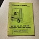 White Motor Corp. ME30/40/50/55B FORK LIFT TRUCK OPERATOR&rsquo;S & MAINTENANCE MANUAL