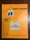 International Harvester Parts Catalog TC-146 S-11A Pay Logger