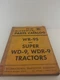 IH International McCormick Parts Catalog TC-51, Super WD-9 WDR-9