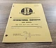 I&T Shop Service International Harvester Shop Manual No. IH-25 Series 460 560