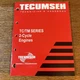 Tecumseh Mechanic's Handbook 2-Cycle TC/TM Engines Factory Original 694782