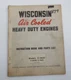 Wisconsin Air Cooled Heavy Duty Engines Inst. Manual Parts List V-465D 460D 461D