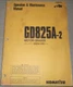 KOMATSU GD825A-2 MOTOR GRADER OPERATION MAINTENANCE MANUAL BOOK S/N 11001-UP
