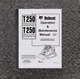 Bobcat T250 Turbo Skid Steer Track Loader Owner Operator Manual SN 525613400-