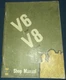 CUMMINS V6-200 VIM V8-265 VINE ENGINE SERVICE SHOP REPAIR WORKSHOP MANUAL