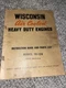 Wisconsin Air Cooled Heavy Duty Engines TR-10D Instruction and Parts List Manual