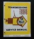 1984 GENUINE MACK TRUCK "T2050 T2060 T2070 TRANSMISSION" SERVICE REPAIR MINTY
