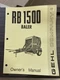 Unsealed Gehl Agriculture RB1500 Baler Manual Form No. 901645 @B3