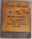 International TD-25 Series B & TD-30 Crawler Tractor Chassis Service Manual