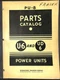 International Harvester PU-8 Parts Catalog for U6 and UD6 Power Units Manual