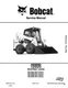 Bobcat S550 Skid Steer Loader Service Shop Repair Manual 6989494