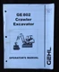 GENUINE GEHL GE 802 COMPACT EXCAVATOR OPERATORS MANUAL NICE SHAPE
