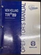 New Holland TR 89 Operators Manual. 