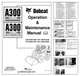 Bobcat A300 Turbo HF Skidsteer Loader Operation and Maintenance Manual 5264 5...