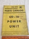 Vtg.International Harvester UD-16 Power Unit Tractor Parts Catalog Manual PU-21B