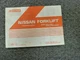 Nissan Models KH01 &  KH02 Forklift Lift Truck Operator Maintenance Manual xo
