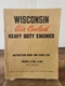 VTG WISCONSIN AIR COOLED HEAVY DUTY ENGINES MODEL S-10D S-12D INSTRUCTION BOOK
