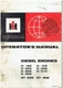 INTERNATIONAL D155/179/206/239/268/310/358 DT239/358 DIESEL ENG OPERATORS MANUAL