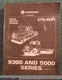 1987 INTERNATIONAL CTS-4241 TRUCK SERVICE MANUAL 9300 and 5000 SERIES, VERY NICE