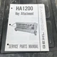 Unsealed Gehl  HA 1200 Hay Attachment SERVICE Parts Manual Form 903394 @B7