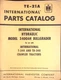 International Harvester 340G6H Hydraulic Bullgrader Parts Catalog Manual TE-21A