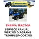 NEW HOLLAND TN95VA TRACTOR MANUAL SHOP SERVICE  REPAIR PDF