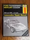 Haynes Repair Manual 1725 Ford Thunderbird & Mercury Cougar 1989 - 1990