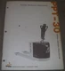 BIG JOE PPT-30 PALLET FORKLIFT TRUCK PARTS OPERATION & MAINTENANCE MANUAL BOOK