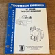 Tecumseh Engines TC Series Two Cycle Engines Mechanic's Handbook Manual 694782